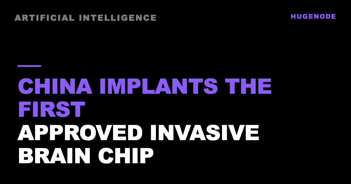China implants the first approved invasive brain chip
